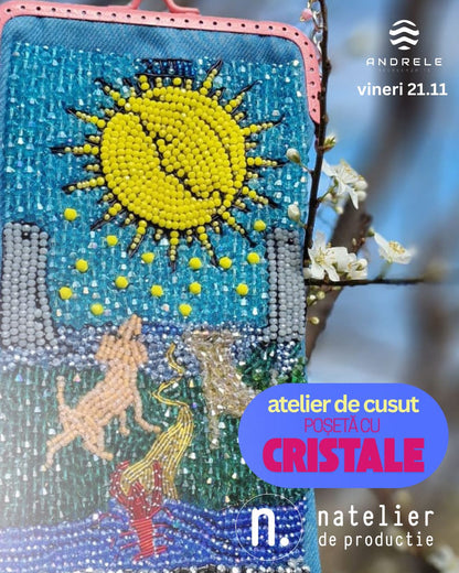 Atelier de cusut cristale 21 noiembrie